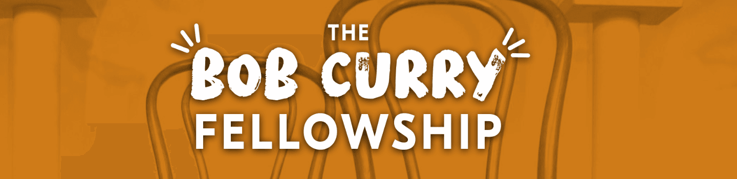 bob-curry-fellowship