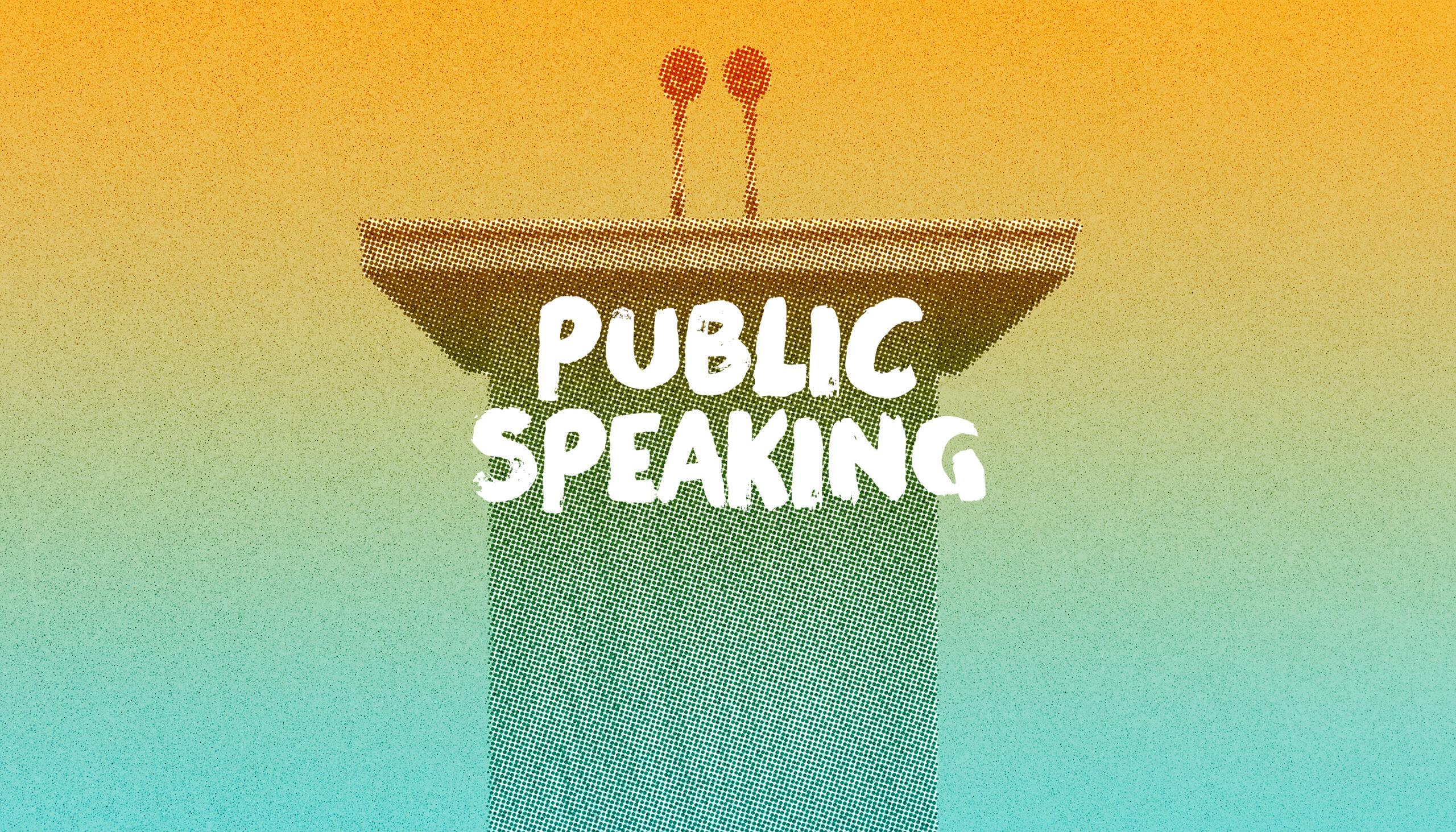 Public Speaking