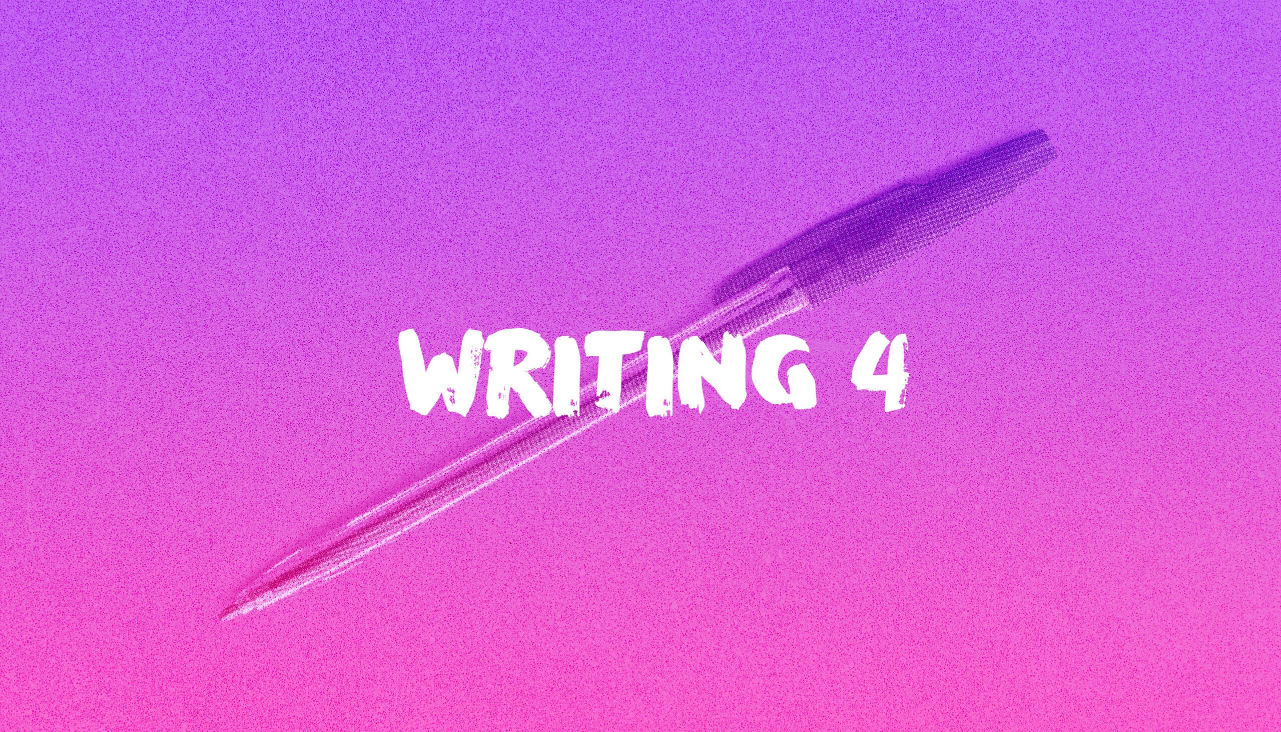 Writing 4