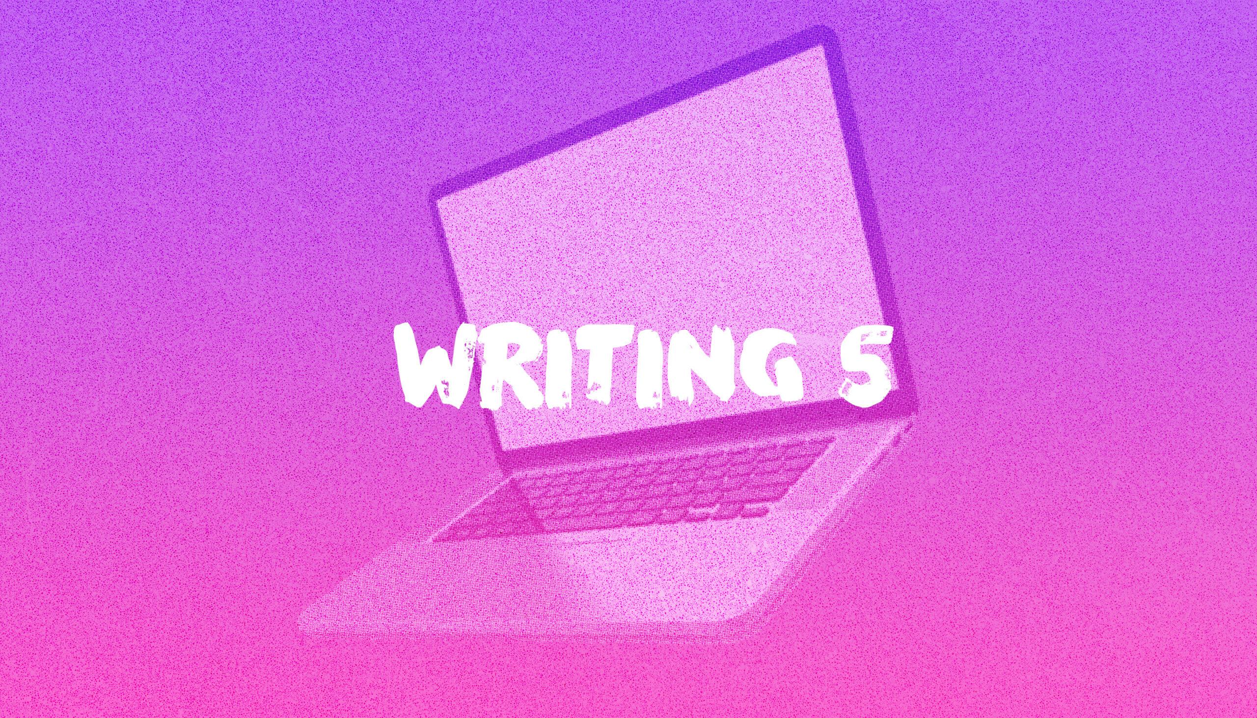 Writing 5